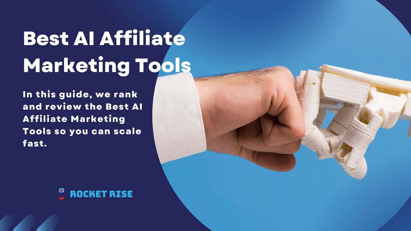 AI Affiliate Marketing Tools